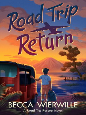 cover image of Road Trip Return